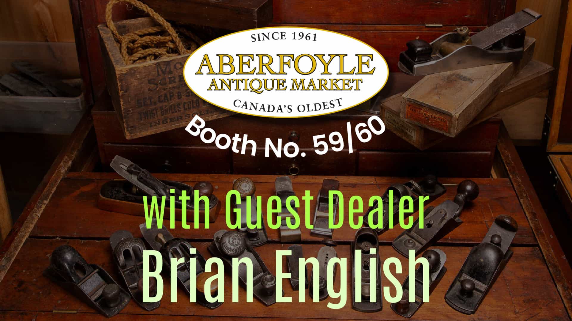 At The Aberfoyle Antique Market-with Guest Dealer Brian English